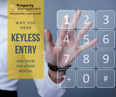Why You Need Keyless Entry for Your North Fork Vacation Rental